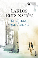El juego del ángel (El cementerio de los libros olvidados #2) (BOL)
