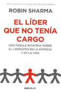 El líder que no tenía cargo