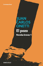 El pozo: Novelas breves #1 (BOL)