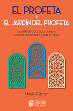 El Profeta y El jardín del Profeta (BOL)