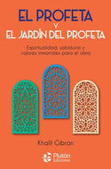 El Profeta y El jardín del Profeta (BOL)