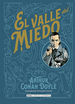 El valle del miedo (Clásicos Ilustrados) (TD)