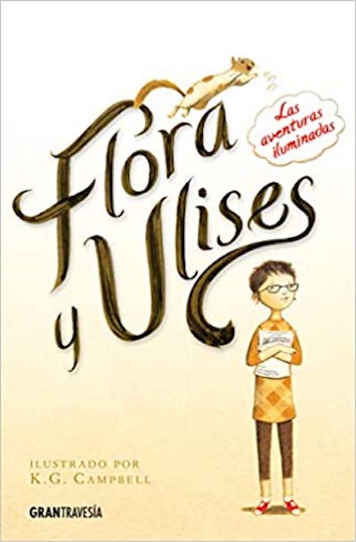 Flora y Ulises: Las aventuras iluminadas