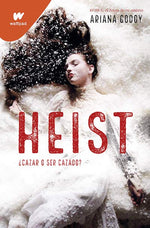 Heist: ¿Cazar o ser cazado? (Darks #1) (Wattpad)