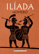 Ilíada (Clásicos Ilustrados) (TD)