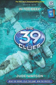 The 39 Clues: In too deep