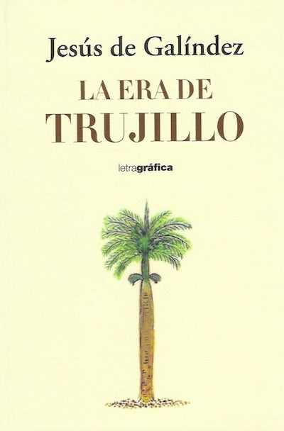 La Era de Trujillo