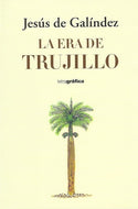 La Era de Trujillo