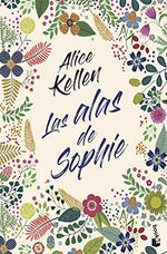 Las alas de Sophie (Wattpad) (BOL)