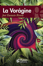 La Vorágine (BOL)