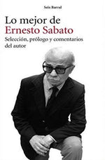 Lo mejor de Ernesto Sabato