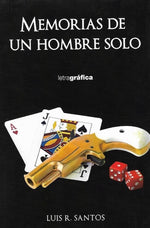 Memorias de un hombre solo