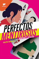 Perfectos mentirosos #1: Mentiras y secretos (Wattpad)