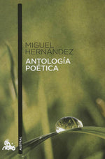 Miguel Hernández: Antología poética (BOL)