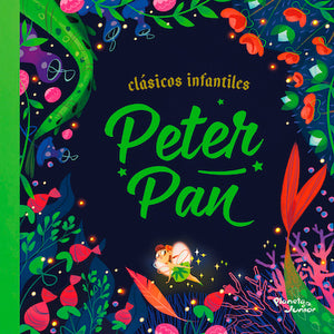 Peter Pan (Versión ilustrada - Clásicos infantiles)