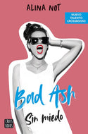 Sin miedo (Bad Ash #2) (Wattpad)