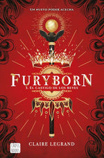 El castigo de los reyes (Furyborn #3)