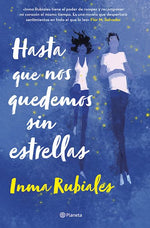 Hasta que nos quedemos sin estrellas (Wattpad)