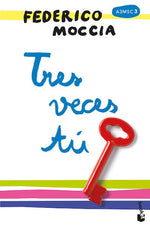 Tres veces tú (A3MSC #3) (BOL)