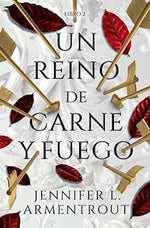 Un reino de carne y fuego (De Sangre y Cenizas #2)