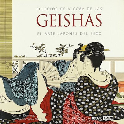 Secretos de alcoba de las geishas