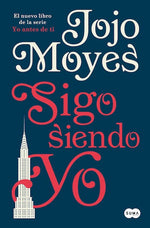 Sigo siendo yo (Antes de ti #3)