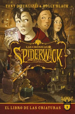 El libro de las criaturas (Las Crónicas de Spiderwick #1) (BOL)