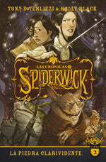 La piedra clarividente (Las Crónicas de Spiderwick #2) (BOL)