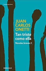 Tan triste como ella: Novelas breves #2 (BOL)