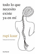 Todo lo que necesito existe ya en mí (BOL)