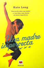 Una madre imperfecta