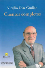 Cuentos completos: Virgilio Díaz Grullón